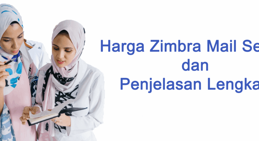 Harga Zimbra Mail Server dan Penjelasan Lengkap by e-Padi