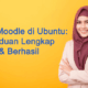 Install Moodle di Ubuntu: Panduan Lengkap Berhasil by e-padi